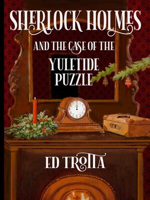 cover image of Sherlock Holmes and the Case of the Yuletide Puzzle